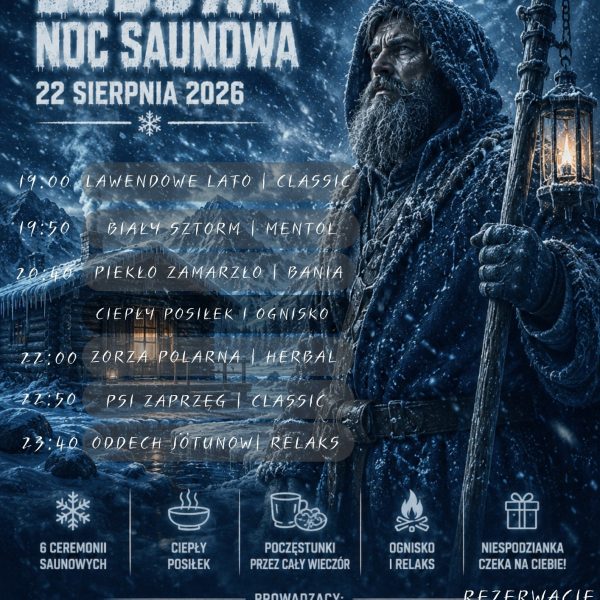 Lodowa Noc Saunowa - 22 sierpnia 2026