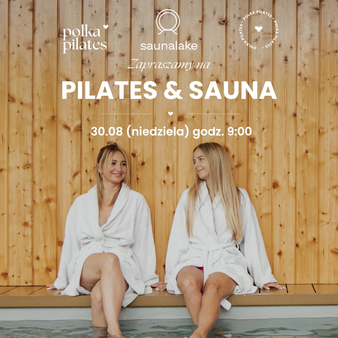 Pilates & Sauna - 30 sierpnia 2026